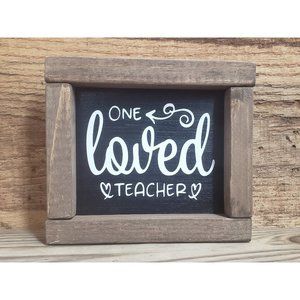 One Loved Teacher Sign Valentine Gift Decoration Tiered Tray Shelf Sign